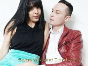 Samantha_and_Iam_fetish