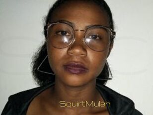 SquirtMulah