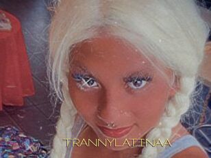 TRANNYLATINAA