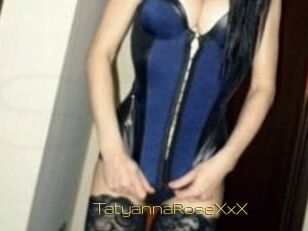 TatyannaRoseXxX