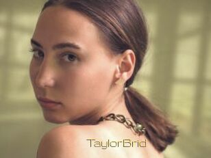 TaylorBrid
