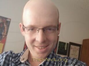 ThickAndLong