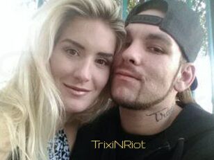 TrixiNRiot