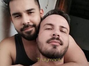 Trulymanly
