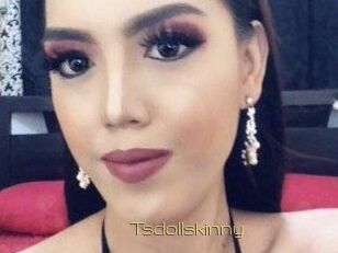 Tsdollskinny