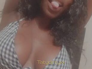 Tatydirtyxx
