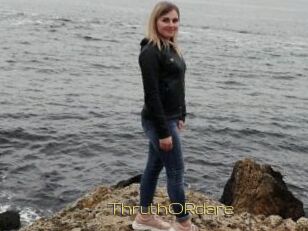 ThruthORdare