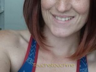 Touchatouchme