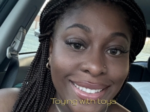 Toying_with_toya