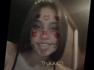 Trululu03