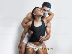 Twoguysinfun