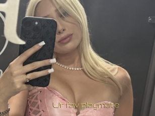 Ur_fav_playmate