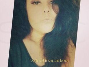 Valentinacadxxx