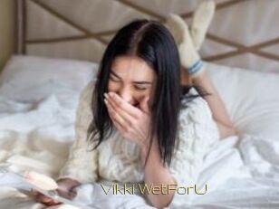 Vikki_WetForU