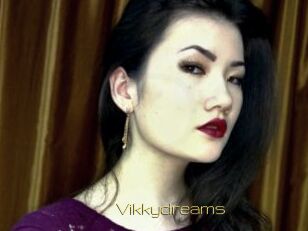 Vikkydreams