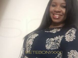 WETEBONYXXX