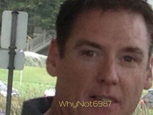 WhyNot6987