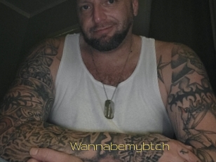 Wannabemybtch