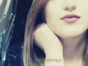 Xcuteladyx