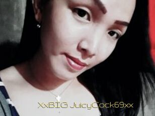 XxBIG_JuicyCock69xx