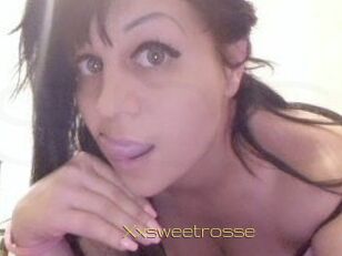 Xxsweetrosse