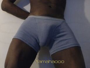 Yamahaooo