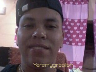 Yeremygrealish